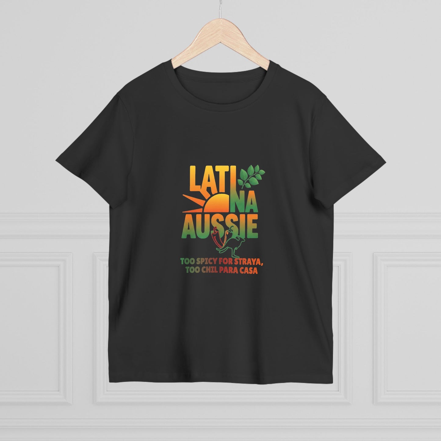 Latina Aussie T-Shirt | Latin Australian Women Pride Tee | Gift for Latinas
