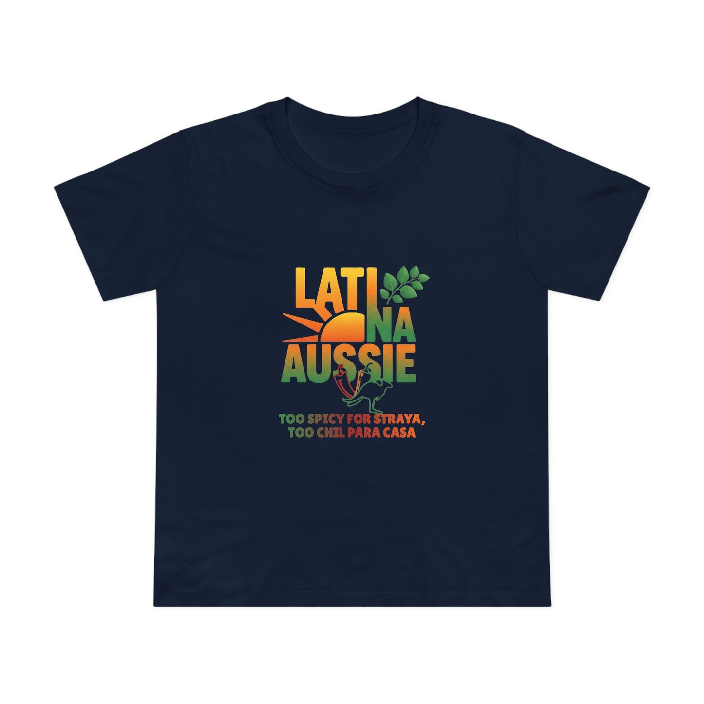 Latina Aussie T-Shirt | Latin Australian Women Pride Tee | Gift for Latinas