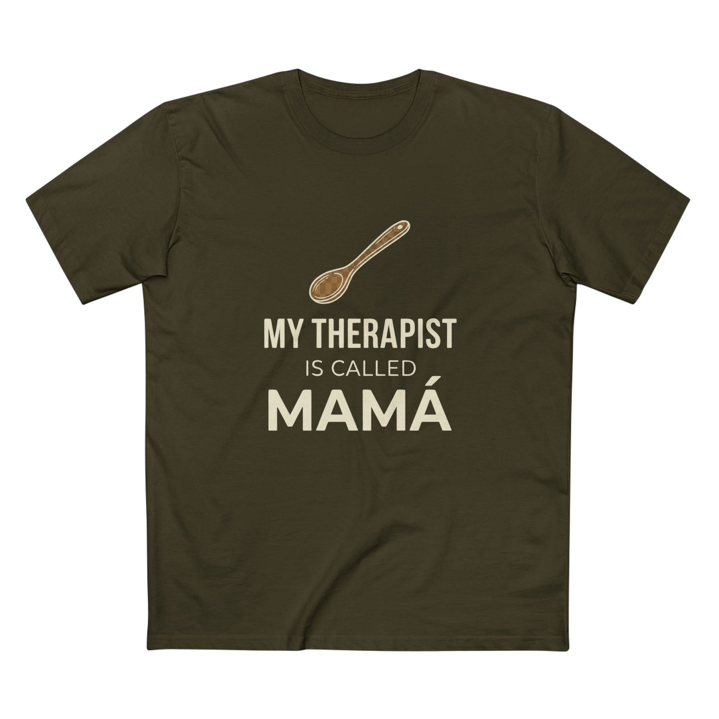 My Therapist is Called Mamá T-Shirt | Funny Latin Family Gift Australia